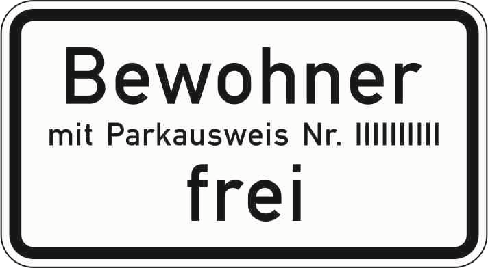 Verkehrszeichen: Bewohner mit Parkausweis Nr. ... frei
