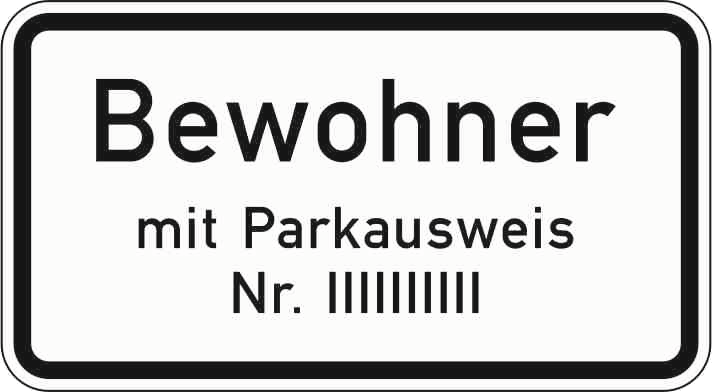 Verkehrszeichen: Nur Bewohner mit Parkausweis Nr. ...