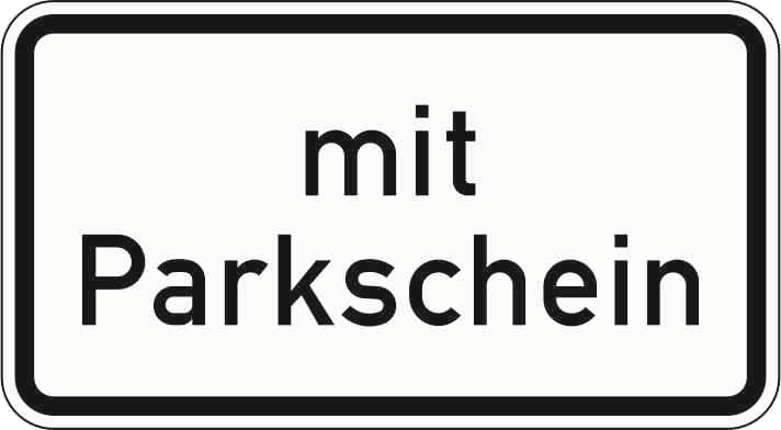Verkehrszeichen: Mit Parkschein