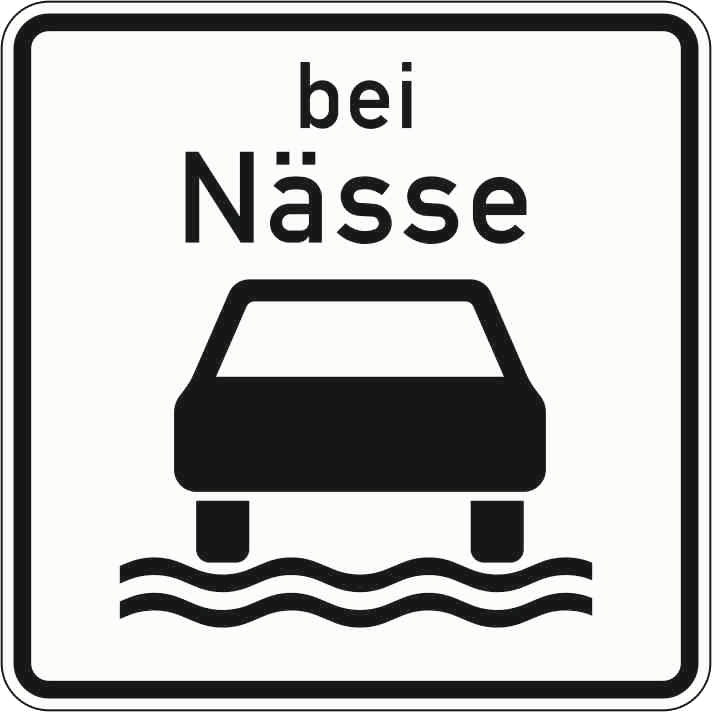 Verkehrszeichen: Bei Nässe