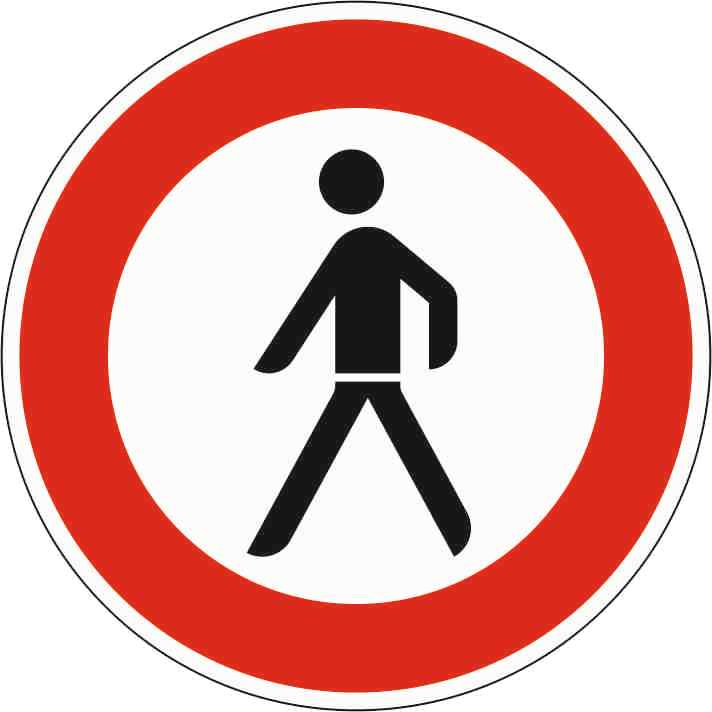 Verkehrszeichen: Verbot für Fußgänger